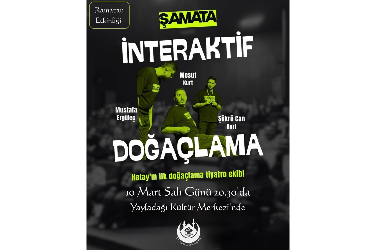 Ramazan Ayı Etkinliği: Şamata Tiyatro Grubu